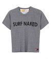 Surf Naked Tee