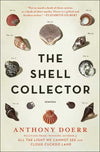 Shell Collector by Anthony Doerr