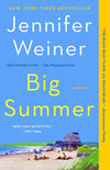 Big Summer by Jennifer Weiner: Paperback