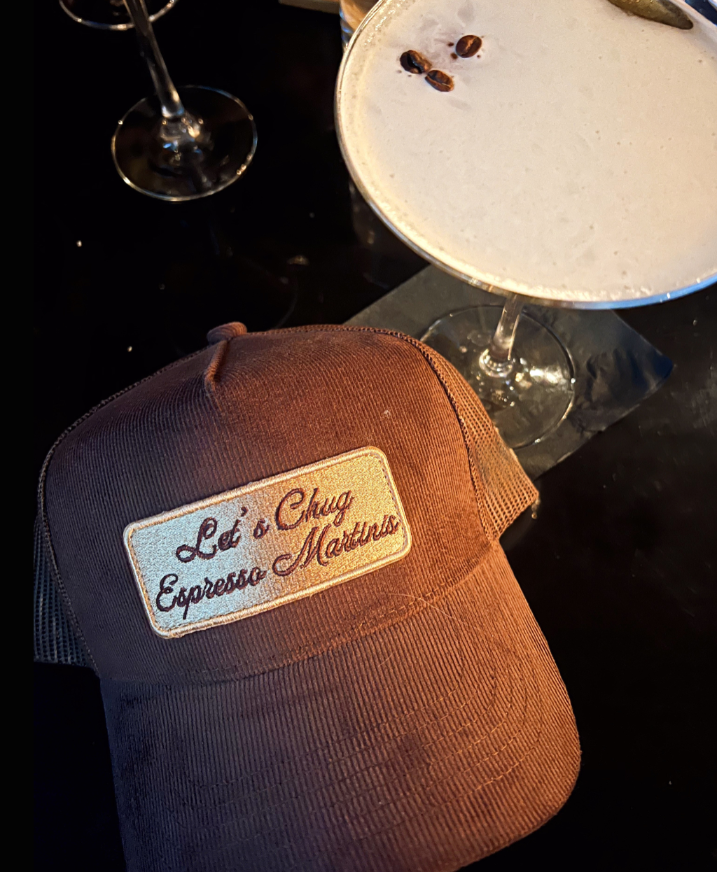 Let's Chug Espresso Martinis -Corduroy Trucker Hat