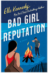 Bad Girl Reputation