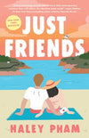 Just Friends - By: Haley Pham