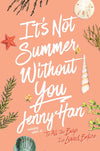 It's Not Summer Without You by Jenny Han